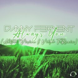 Обложка Danny Fervent - Always You (Extended Mix)