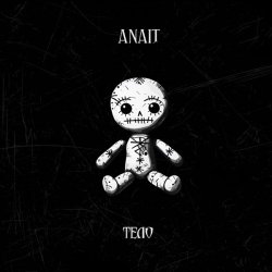 Обложка ANAIT - Тело