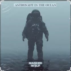 Обложка Masked Wolf - Astronaut in.the ocean