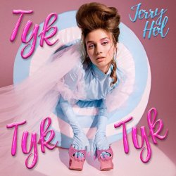 Обложка Jerry Heil - ТУК ТУК ТУК