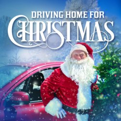 Обложка Driving Home For Christmas - The Christmas Band