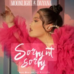 Обложка Moonlight feat. Dayana - Sorry Not Sorry