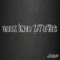 Обложка Artlis - Look into My Eyes