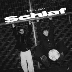 Обложка BUNT. & Bausa - Schlaf