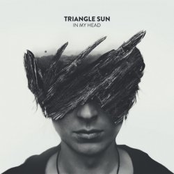 Обложка Triangle Sun - In My Head