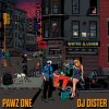 Pawz One & DJ Dister - Watch & Learn
