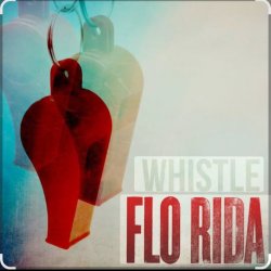 Обложка Flo Rida - Whistle