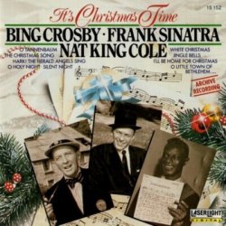 Обложка Frank Sinatra with Nat King Cole and Bing Crosby - Jingle Bells