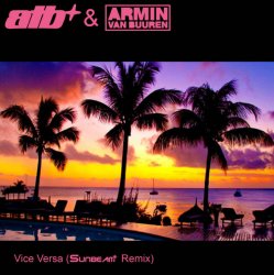 Обложка ATB & Armin van Buuren - Vice Versa