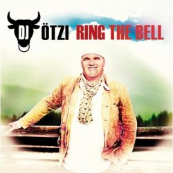 Обложка DJ Oetzi - Ring the Bell