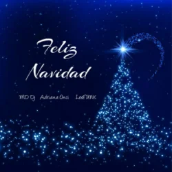 Обложка MD Dj & Adriana Onci & LesFUNK - Feliz Navidad