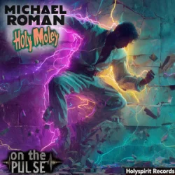 Обложка Michael Roman & HolyMoley - On the Pusle