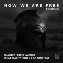 Обложка Gabry Ponte & Blasterjaxx & 1 World & AntoNetta - Now We Are Free
