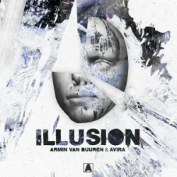 Обложка Armin van Buuren & AVIRA - Illusion