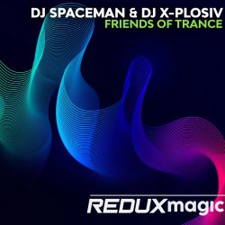Обложка DJ Spaceman & DJ X-Plosiv - Friends Of Trance (Extended Mix)