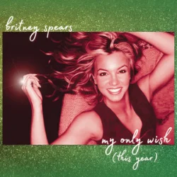 Обложка Britney Spears - My Only Wish (This Year)