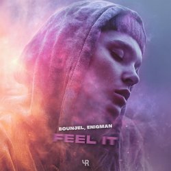 Обложка Bounjel & ENIGMAN - Feel It