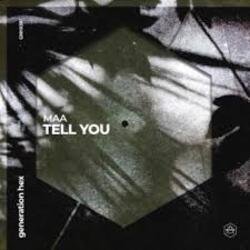 Обложка MAA - Tell You