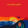 Lollypop Lorry - Февраль