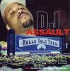 DJ Assault - Bitch I Ain't Yo Man