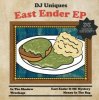 DJ Uniques & MC Mystery - East Ender