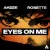 Обложка Ahzee & Rosette - Eyes On Me