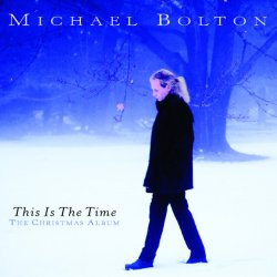 Обложка Michael Bolton - Santa Claus Is Coming to Town