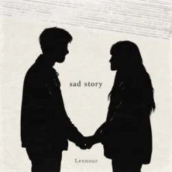 Обложка Lexnour - Sad Story