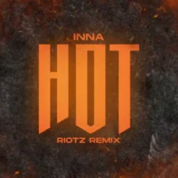Обложка Inna - Hot (RIOTZ Remix)