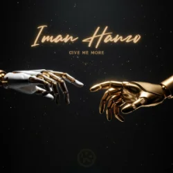 Обложка Iman Hanzo - Give Me More