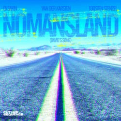 Обложка Dj Sakin & Van der Karsten & Torsten Stenzel - Nomansland (David´s Song)