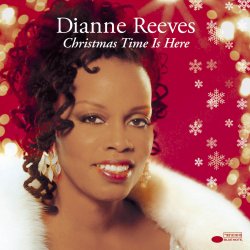 Обложка Dianne Reeves - Christmas Time Is Here