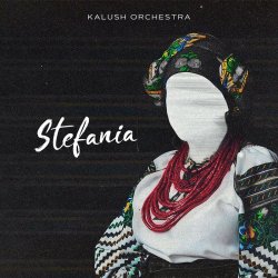 Cover KALUSH - Stefania (Kalush Orchestra)