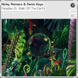 Обложка Nicky Romero & Deniz Koyu feat. Walk Off The Earth - Paradise