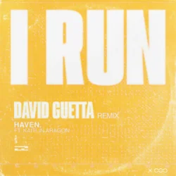 Обложка HAVEN. & Kaitlin Aragon - I Run (David Guetta Remix)