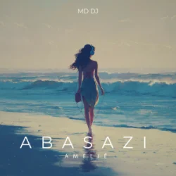 Обложка MD Dj & Amélie - Abasazi (Radio Edit)
