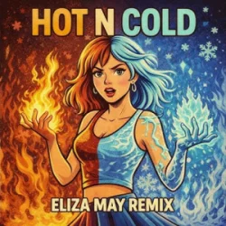 Обложка Katy Perry - Hot N Cold (Eliza May Remix)