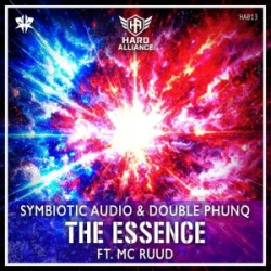 Обложка Symbiotic Audio & Double Phunq & MC Ruud - The Esscence (Hardstyle)