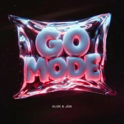 Обложка Alok & JOA - Go Mode
