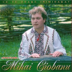 Обложка Mihai Ciobanu - Tinerete, floare-aleasa