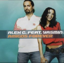 Обложка Alex C. feat. Yasmin K - Amigos Forever (Slayback 'In Love' Bootleg)