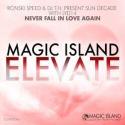 Обложка Ronski Speed & DJ T.H. pres. Sun Decade - Never Fall In Love Agai