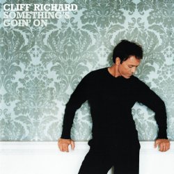 Обложка Cliff Richard - Something's Goin' on
