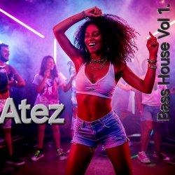 Обложка Atez - Bass House Vol1.