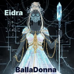Обложка BallaDonna - Eidra