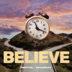 Обложка Mentol & Channay - Believe