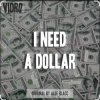 Allen Block - I Need a Dollar