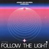Armin van Buuren & Hardwell - Follow The Light (Extended Mix)