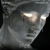 Alesso & Pendulum - FADE