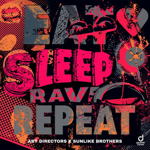 Cover Art Directors & Sunlike Brothers - Eat Sleep Rave Repeat